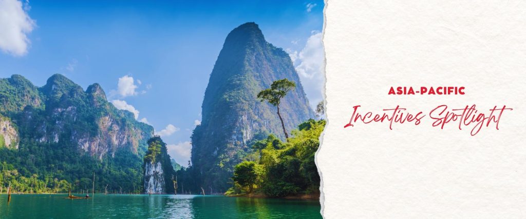 Asia-Pacific Incentives Spotlight